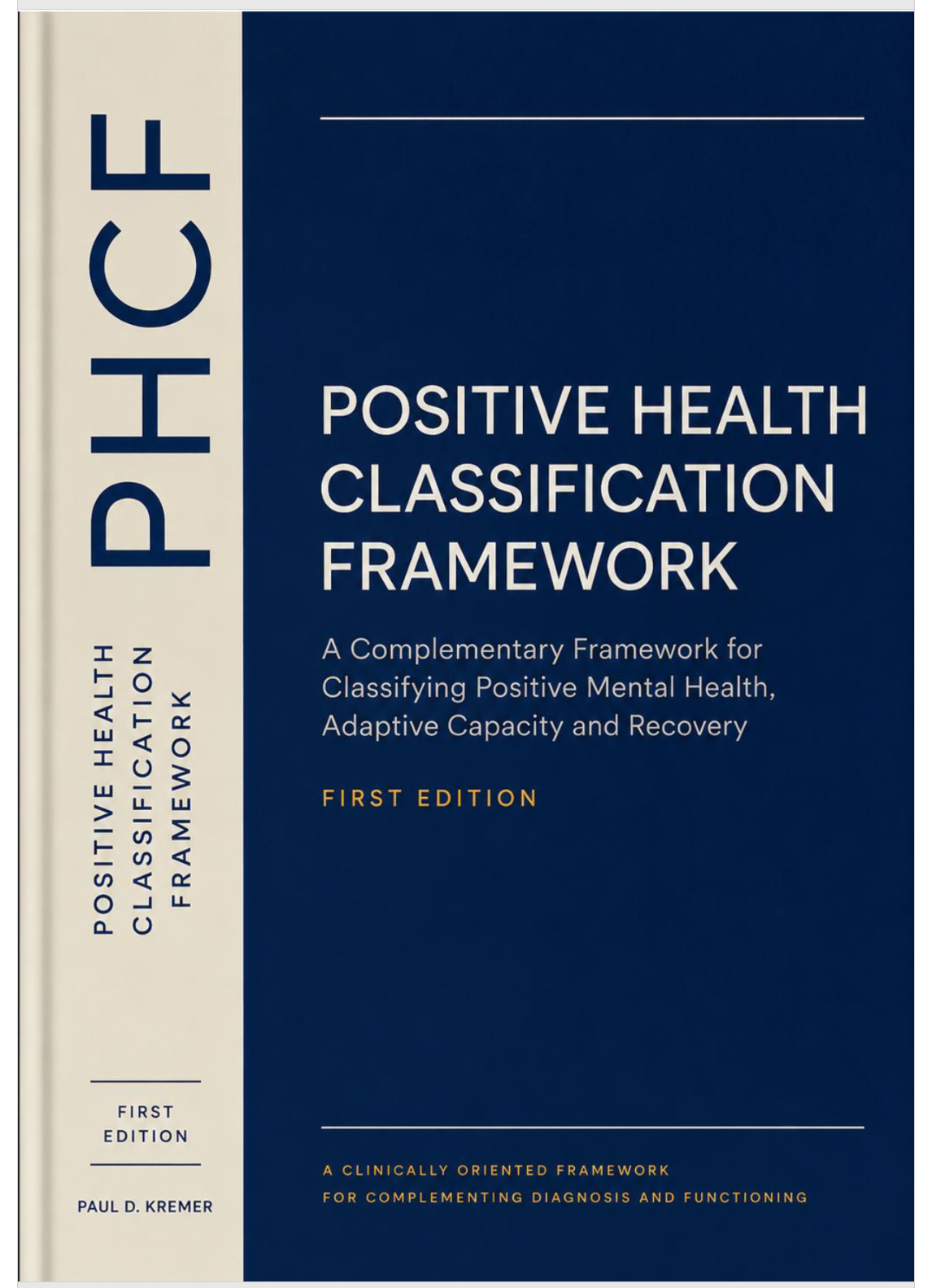 Cover of Positive Health Classification Framework First Edition by Paul D. Kremer